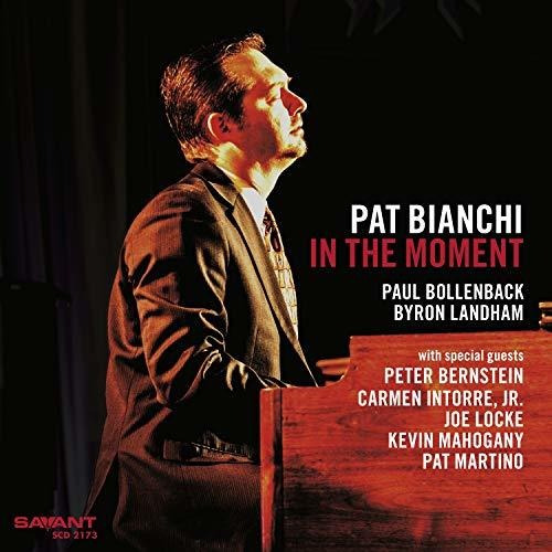 Cd In The Moment - Pat Bianchi