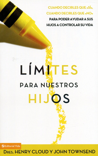 Limites Para Nuestros Hijos