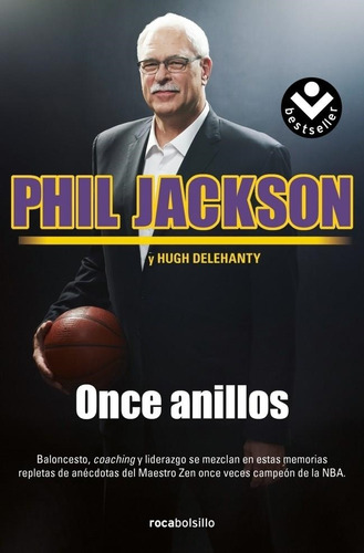 Once Anillos - Phil Jackson - Debolsillo Sudamericana