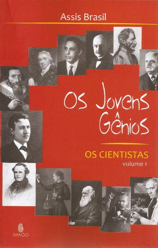 Cientistas, Os: Vol.1 - Coleção Os Jovens Gênios, De Assis Brasil. Editora Imago - Topico, Capa Mole Em Português