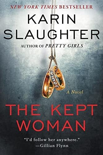 Book : The Kept Woman A Novel (will Trent, 8) - Slaughter,.