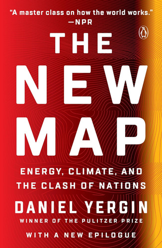 Libro El Nuevo Mapa: La Energía, El Clima Y El Enfrentamient