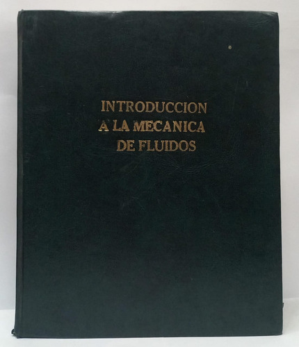 Libro Introduccion A La Mecanica De Fluidos
