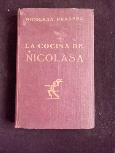 La Cocina De Nicolasa  Nicolasa Pradera