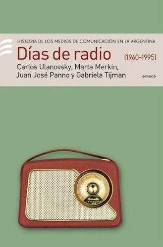 Dias De Radio 1960 1995