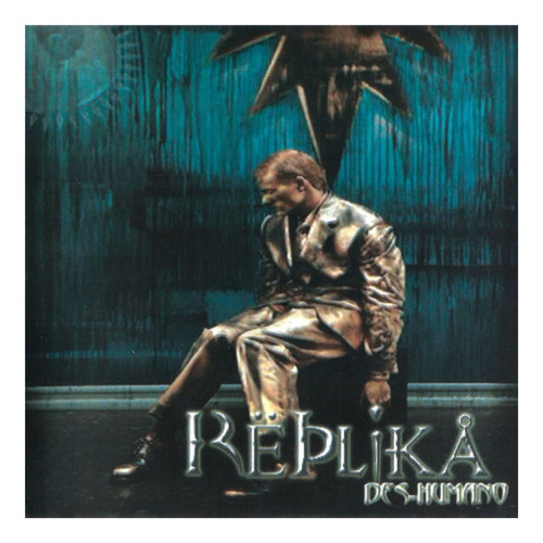 Replika - Des-humano (cd Nuevo Y Sellado)