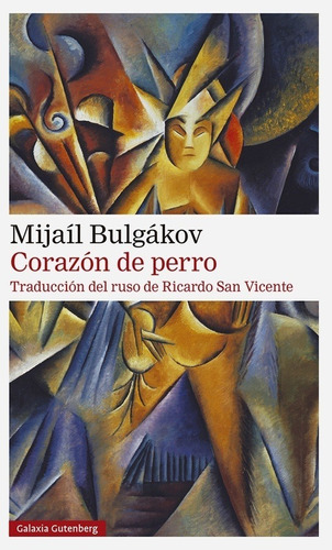 Corazon De Perro -bulgakov Mijail Afanasievich