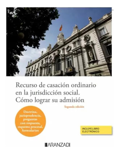 Recurso De Casación Ordinario En Jurisdicción Social -   - *