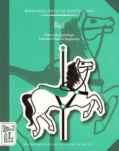 Red, de Bernardo Ortiz de Montellano. Serie 6070290015, vol. 1. Editorial MEXICO-SILU, tapa blanda, edición 2016 en español, 2016