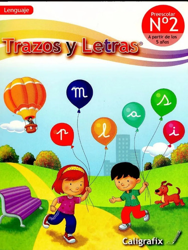 Trazos Y Letras N°2 - Caligrafix (actualizada) Kinder