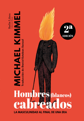 Hombres Blancos Cabreados - Kimmel,michael