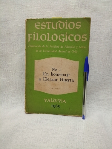 Estudios Filologicos N° 1 Homenaje A Eleazar Huerta