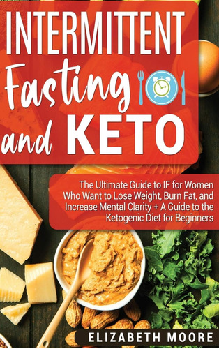 Libro Intermittent Fasting And Keto: Edicion Ingles