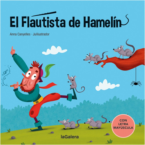 El Flautista De Hamelín Libro Infantil Letra Mayuscula T.dur