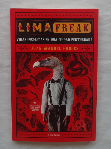 Lima Freak Juan Manuel Robles Libro Original Oferta 