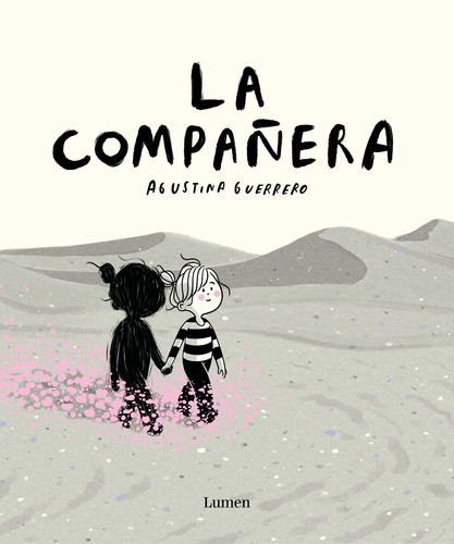 La compañera ( La Volátil ), de Guerrero, Agustina. Serie La Volátil Editorial Lumen, tapa dura en español, 2022