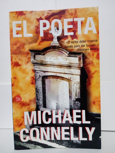 El Poeta / Michael Connelly Best Seller / Primera Edición