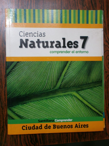 Ciencias Naturales 7 Caba Santillana Comprender Con Docente