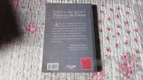 Felizes Os Que Ouvem A Palavra De Deus (orando Com A Palavra) Autor: José Ricardo Ferreira Bezerra