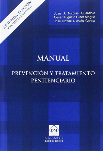 Libro Prevencion Y Tratamiento Penitenciario - Nicolas Gu...