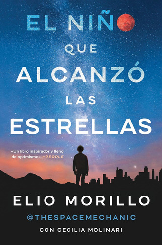 Libro: The Boy Who Reached For The Stars El Niño Que Alcanzó