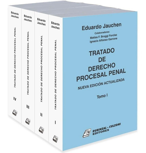 Tratado De Derecho Procesal Penal Nueva Edición Actualizada, De Jauchen, Eduardo M.. Culzoni Editores, Tapa Blanda En Español, 2022