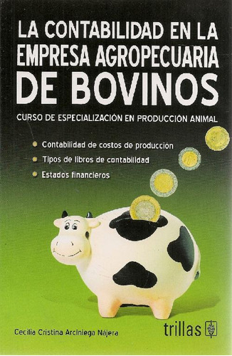 Libro La Contabilidad En La Empresa Agropecuaria De Bovinos