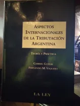 Comprar Aspectos Internacionales De La Tributación Argentina