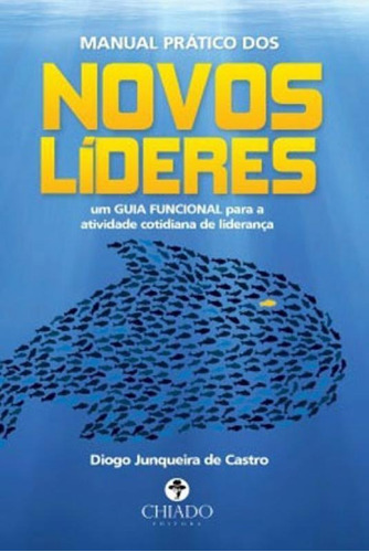 Manual Pratico Dos Novos Lideres