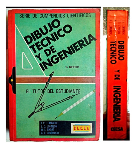 Dibujo Técnico Y De Ingeniería - J. V. Lombardo Cecsa