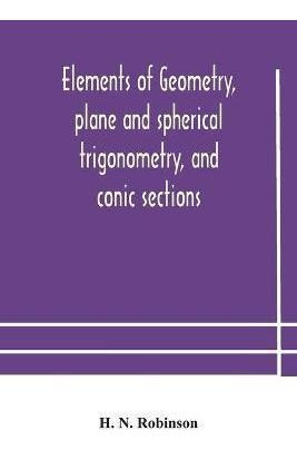 Libro Elements Of Geometry, Plane And Spherical Trigonome...
