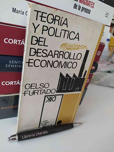 Teoría Y Política Del Desarrollo Económico Celso Furtado Ed.