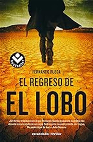 El Regreso De El Lobo (mikel Lejarza 1) (best Seller | Thril