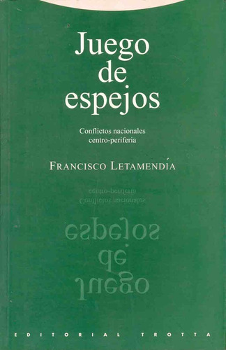 Juego De Espejos - Francisco Letamendia