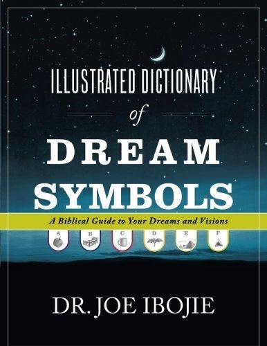 Book : The Illustrated Dictionary Of Dream Symbols A...