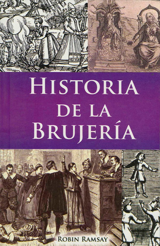 Historia De La Brujeria