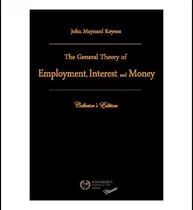 Comprar Libro: La Teoría General Del Empleo, El Interés Y El Dinero