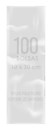 Bolsas Plástica Transparente Polietileno 100 Unds 10x30 Cm
