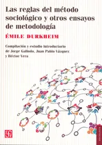 Comprar Libro Las Reglas Del Método Sociológico Y Otros Ensayos De M