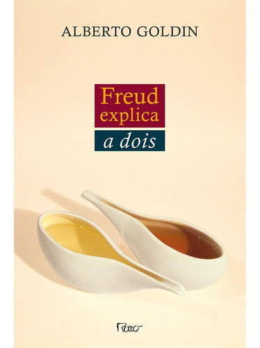 Freud Explica A Dois