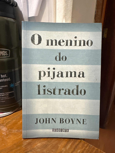 O Menino Do Pijama Listrado John Boyne