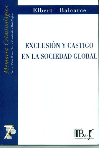 Libro Exclusion Y Castigo En La Sociedad Global