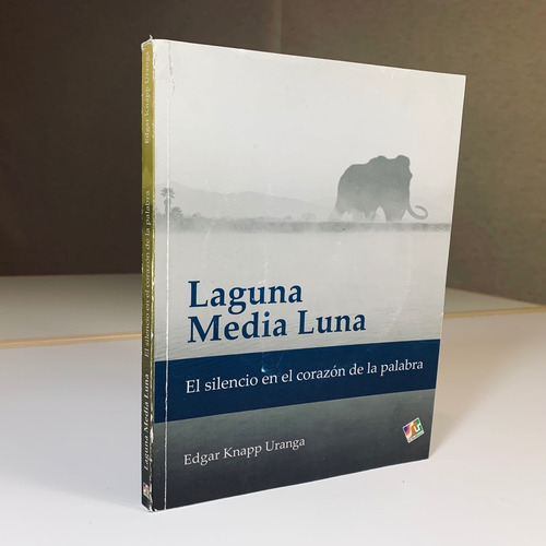 Laguna Media Luna Edgar Knapp Uranga 2012 Sureditores (Usado)