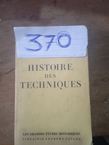 Francés Histoire Des Techniques De Pierre Rosseau