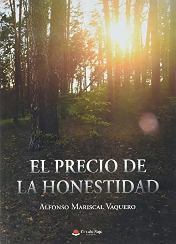 Libro El Precio De La Honestidad De Alfonso Mariscal Vaquero