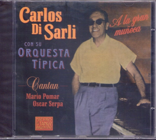 Carlos Di Sarli - A La Gran Muñeca - Sello El Bandoneon