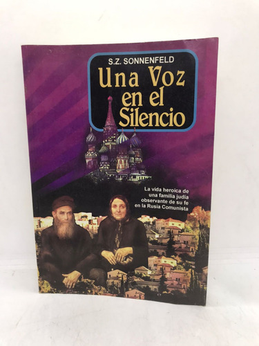 Una Voz En El Silencio - S.z. Sonnenfeld - Ed Yehuda - Usado