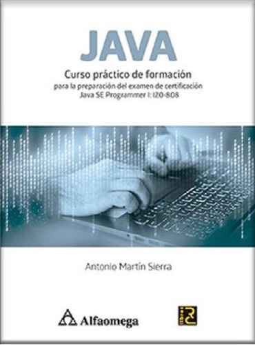 Libro - Java - Curso Practico De Formacion Para La Preparac