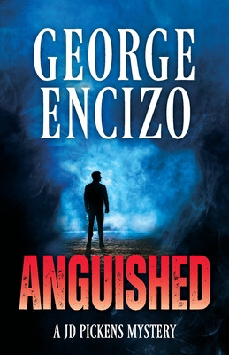 Libro Anguished - Encizo, George