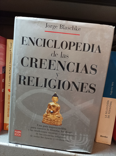 Enciclopedia De Las Creencias Y Religiones. Blaschke. Robin 